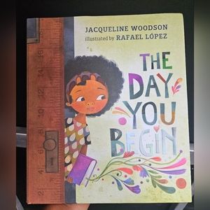 NEW The Day You Begin Hardcover